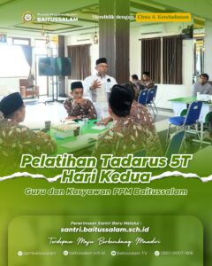 Pelatihan Tadarus 5T hari kedua bagi guru yang lolos seleksi