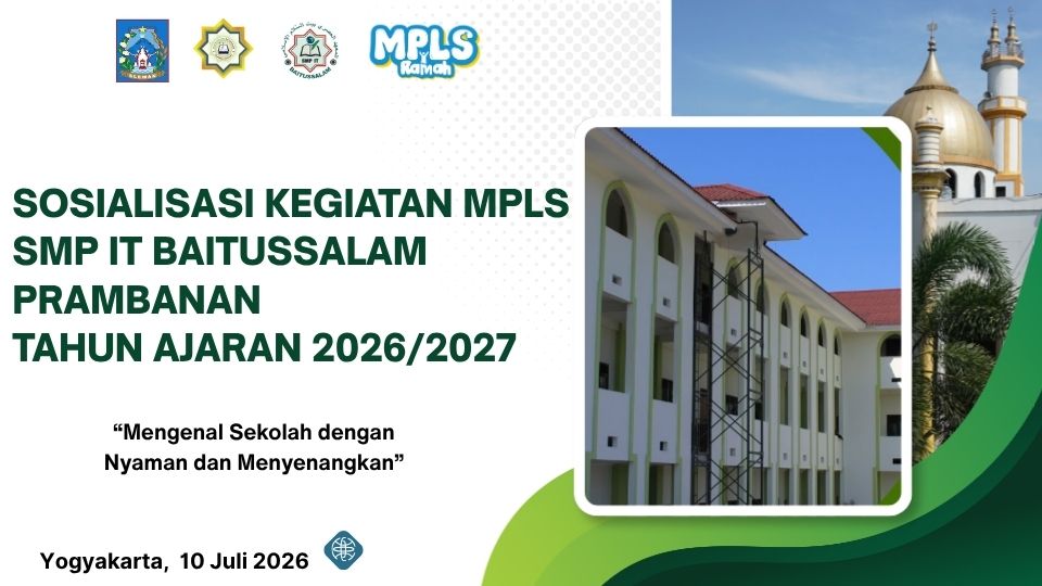 sosialisasi MPLS santri baru SMP IT Baitussalam Prambanan